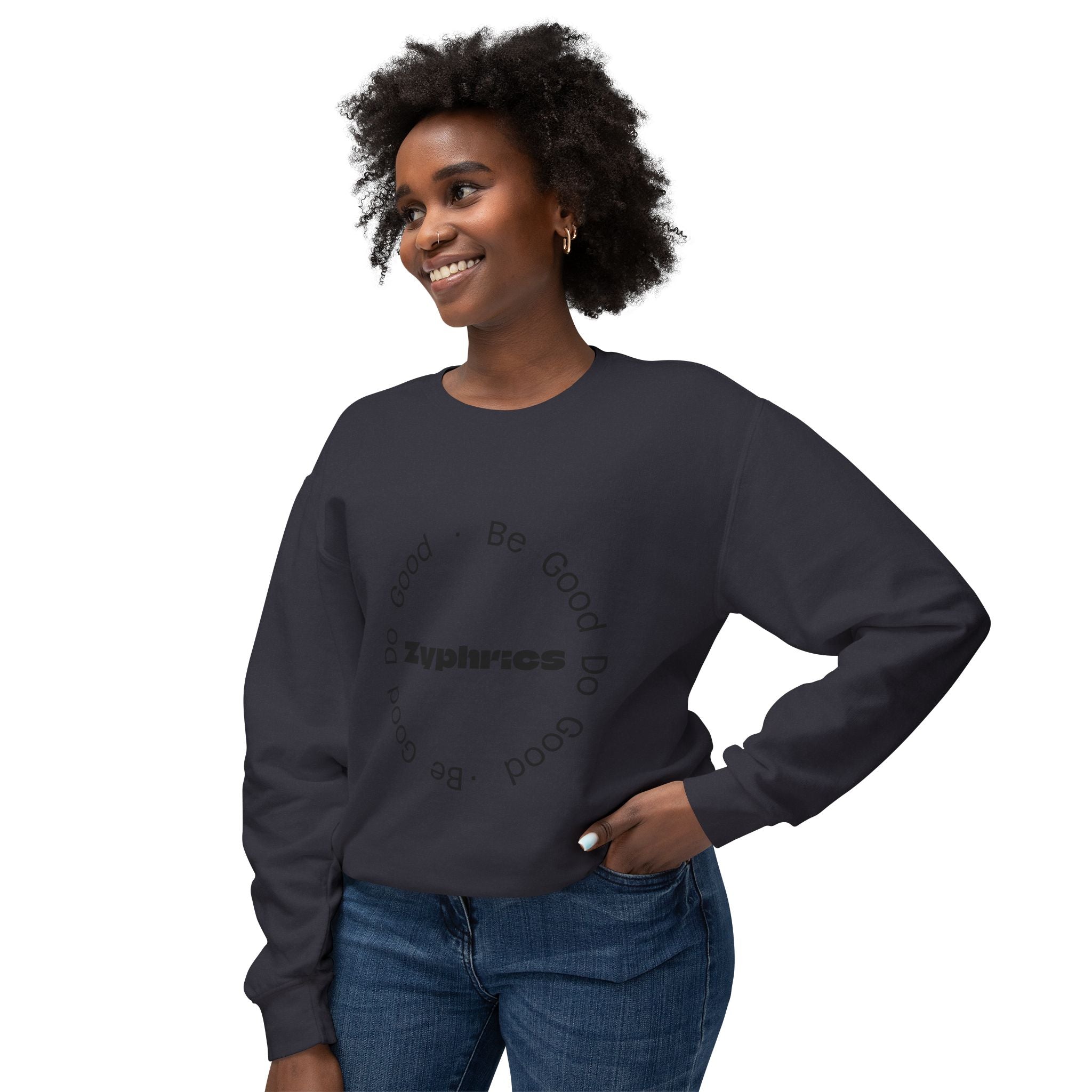 Crewneck Sweatshirt — Minimal "Be Good Do Good" Circle Design