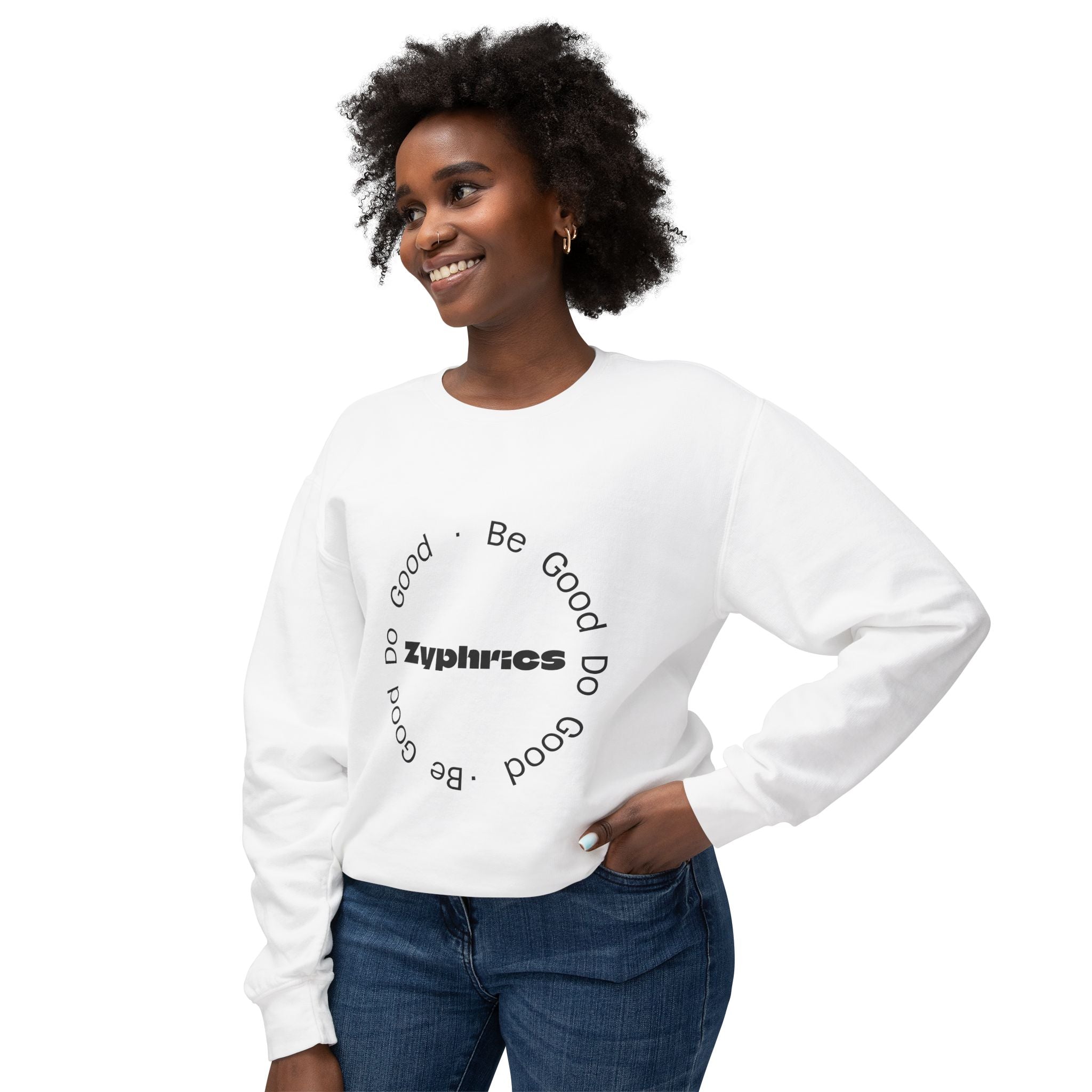 Crewneck Sweatshirt — Minimal "Be Good Do Good" Circle Design